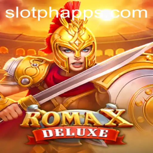 Discover the Exciting Features of RomaXDeluxe in SLOTPH Club